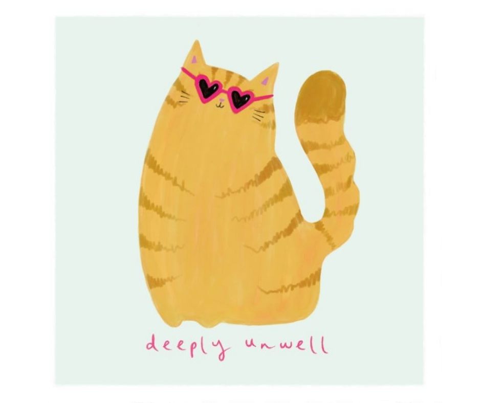 Deeply Unwell (Print)