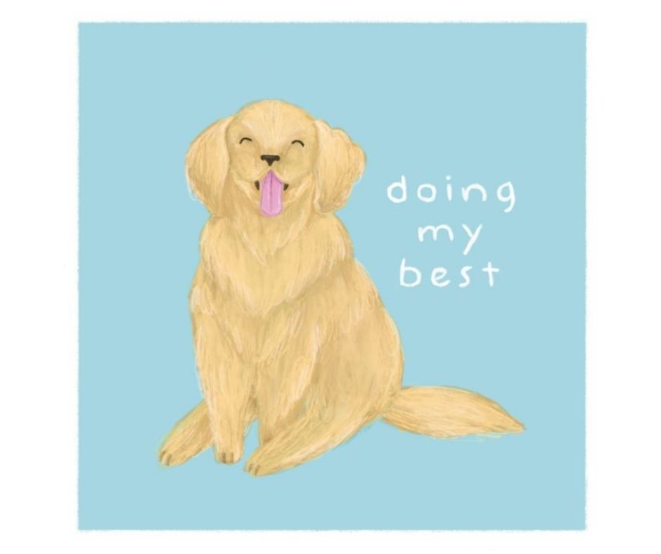 Doing My Best (Print)