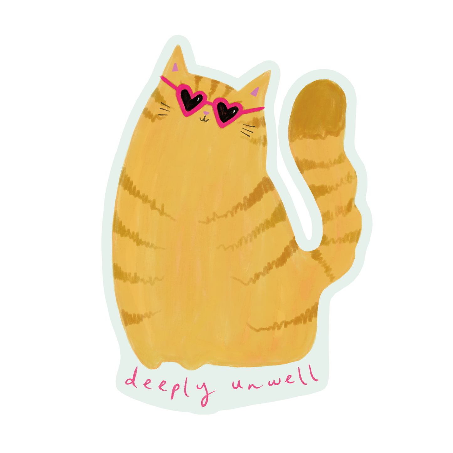 Deeply Unwell Sticker