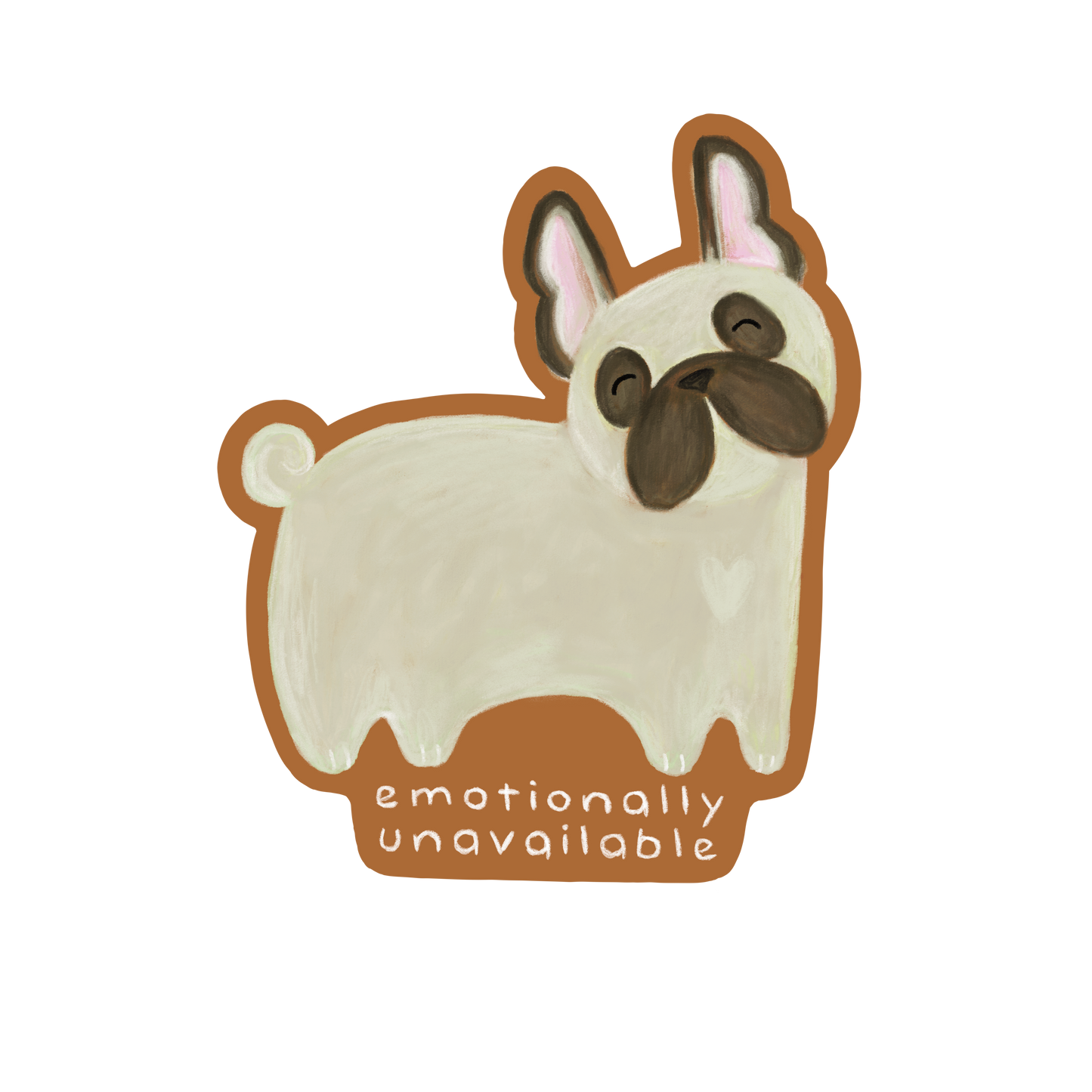 Emotionally Unavailable Sticker