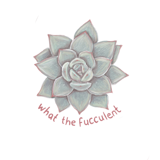 What the Fucculent Sticker